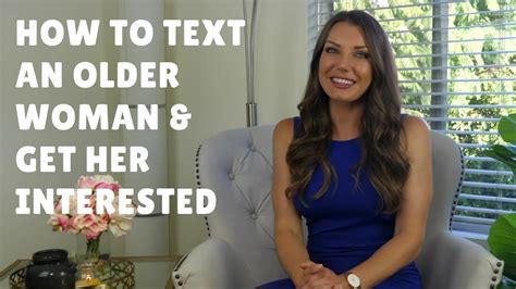 how to get a gilf|9 Ways to Flirt with an Older Woman over Text